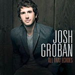 All That Echoes by Josh Groban