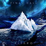 Final Call by Kitaro