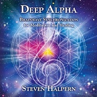 Deep Alpha by Steven Halpern