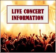 Live Concerts & Tour Info